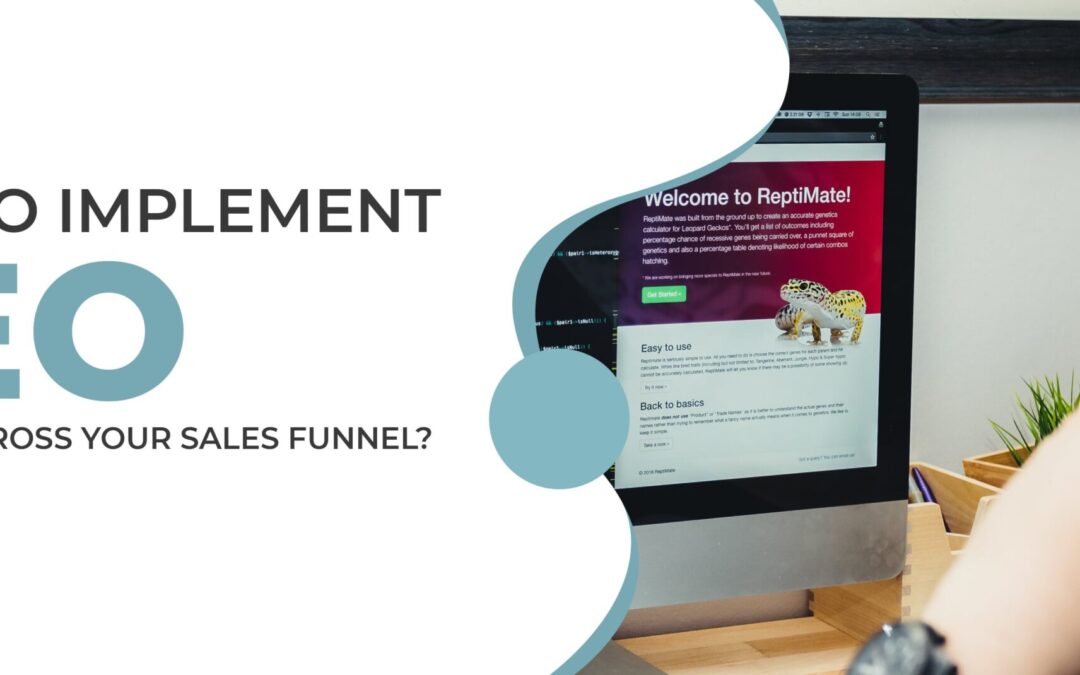 How to Implement SEO Strategy across Your Sales Funnel?