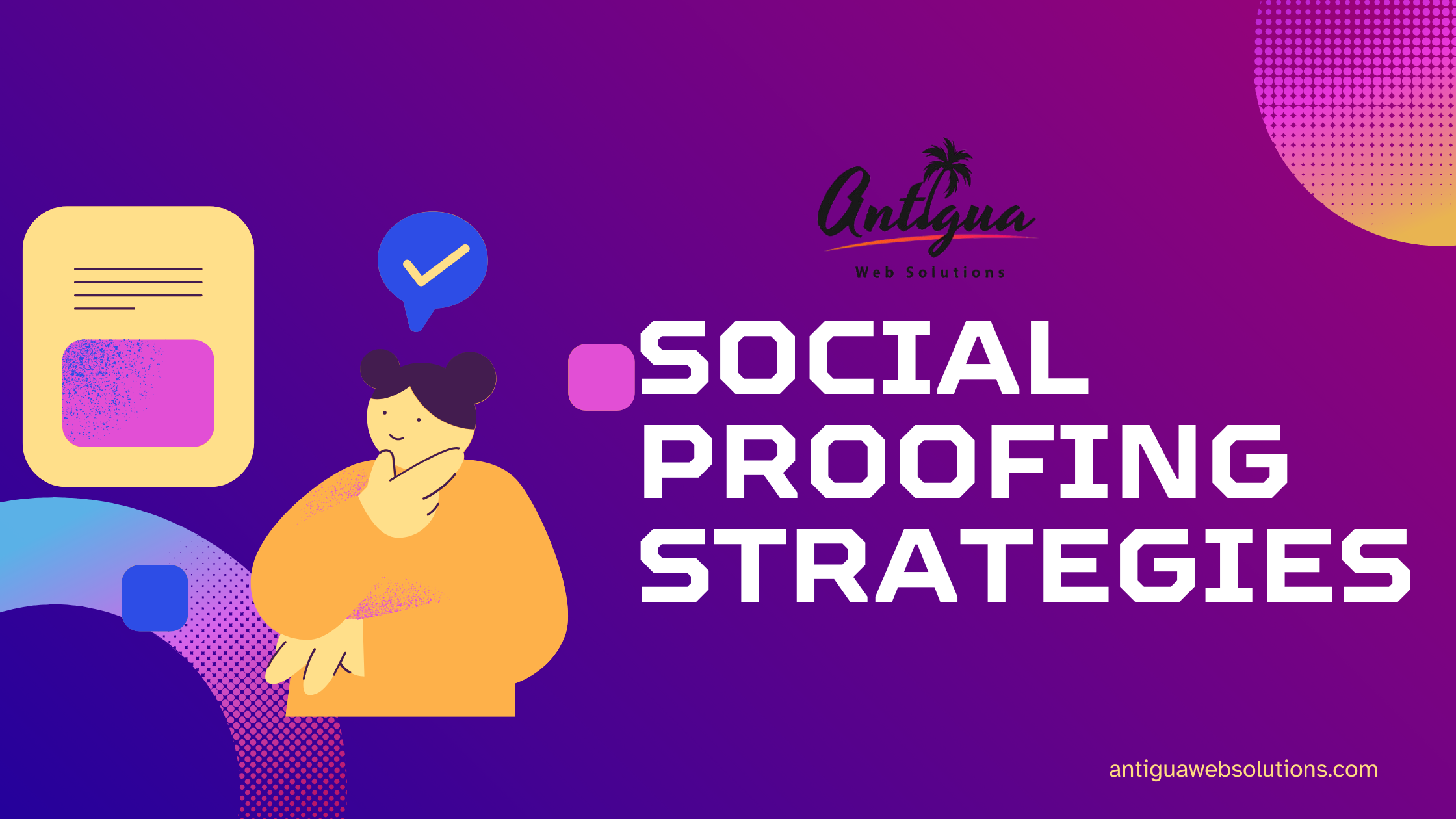 Social Proofing Strategies - antiguawebsolutions