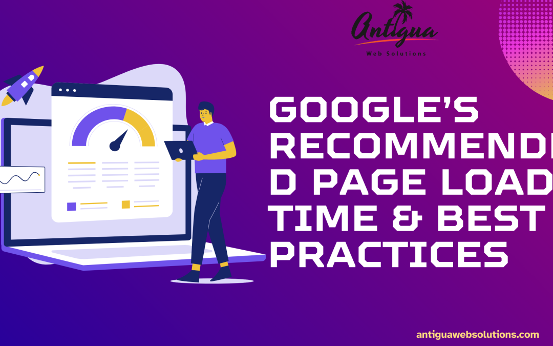 Website Speed Optimization: Understanding Google’s Recommended Page Load Time